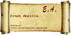 Ernst Ancilla névjegykártya